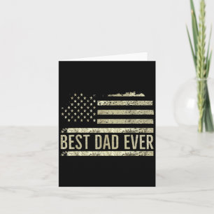 Best Dad Ever Fathers Day birthday 4th of July Us Card