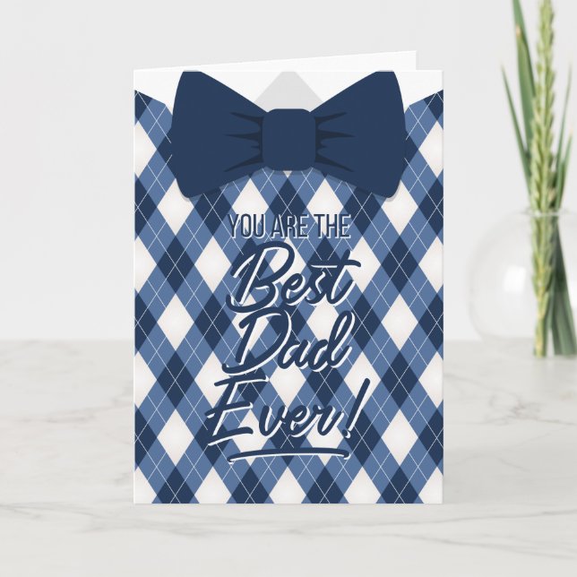 Best Dad Ever Father's Day Birthday Greeting Card (Front)