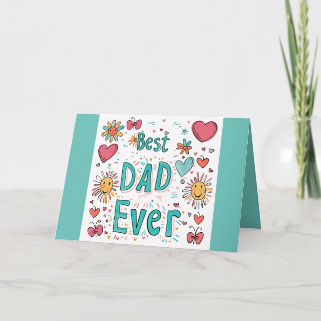 BEST DAD EVER FATHER'S DAY CARD (Front)