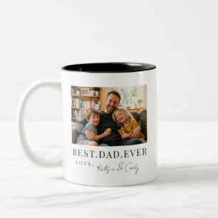 Best Dad Ever Fathers Day Gift Photo Two-Tone Coffee Mug