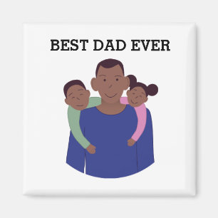 Best Dad Ever Father's Day Magnet