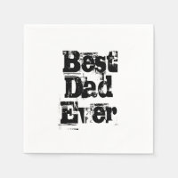 Best Dad Ever Fathers Day
