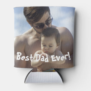 Best Dad Ever Father's Day Photo Can Cooler
