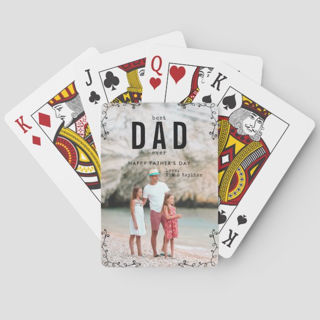Best Dad Ever | Father's Day Photo Playing Cards (Back)