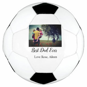 Best dad ever father's day son daughter papa dad p soccer ball