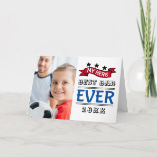 Best Dad Ever Fathers Day Typography Photo Card