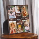 Best Dad Ever Father's Day Wood Photo Collage Plaque<br><div class="desc">Celebrate your dad with the "Best Dad Ever" Father's Day Photo Collage Plaque, a heartfelt tribute to the man who means the world to you. This beautifully crafted plaque features a high-quality, customizable photo collage, allowing you to showcase cherished memories and special moments. The collage is elegantly arranged around the...</div>