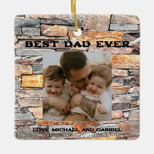 Best Dad Ever Flagstone distressed stone bricks Ceramic Ornament (Front)