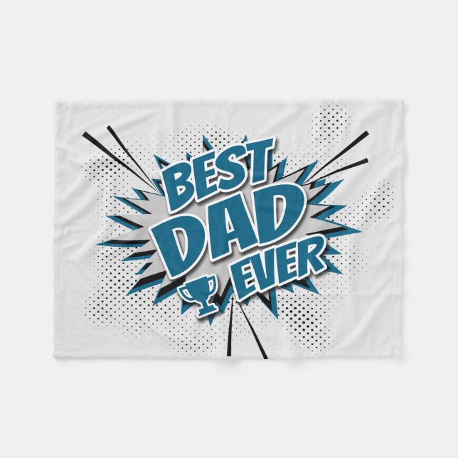 Best Dad Ever Fleece Blanket (Front (Horizontal))
