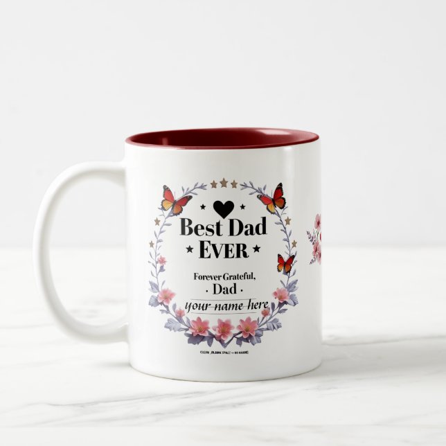 Best Dad Ever – Forever Grateful Two-Tone Coffee Mug (Left)