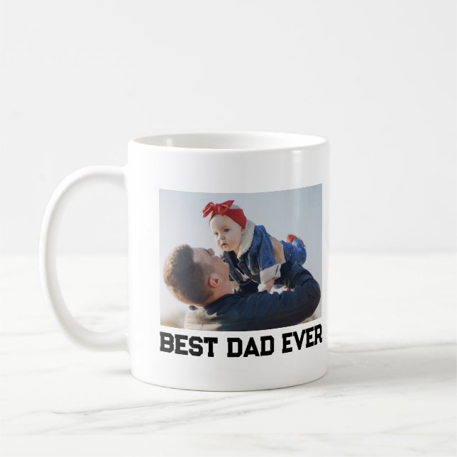 Best Dad Ever Full Photo Personalized Coffee Mug (Left)