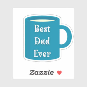 best dad ever,fun script fathers day coffee mug