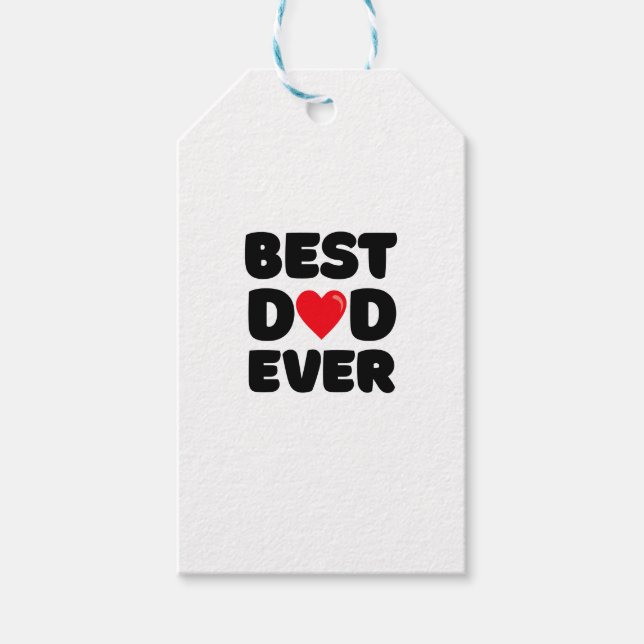 Best Dad Ever  Gift Tags (Front)