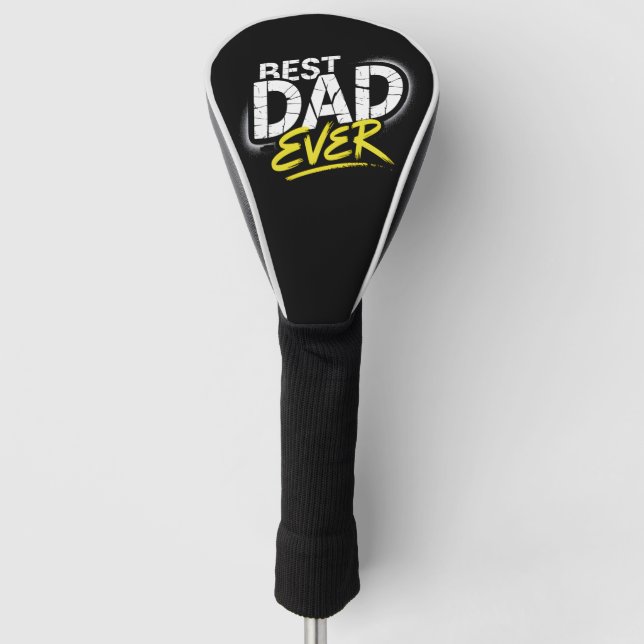 Best Dad Ever Graffiti Art Golf Head Cover (Front)