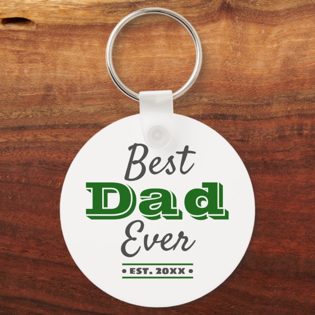 Best Dad Ever Green Typography Graphic Modern Bold Keychain (Front)