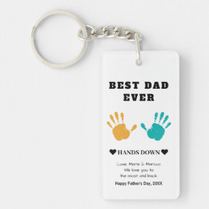 Best Dad Ever Hands Down Father's Day Keychain