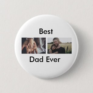 best dad ever happy father's day add your photo 2 inch round button