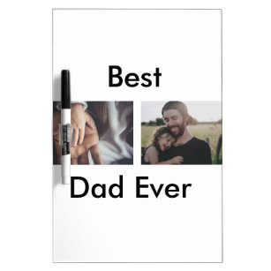 best dad ever happy father's day add your photo  dry erase board