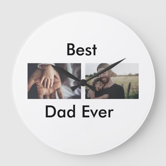 best dad ever happy father's day add your photo  large clock (Front)
