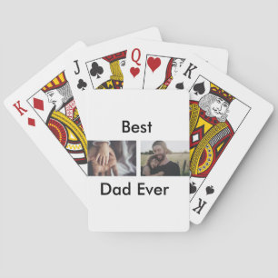 best dad ever happy father's day add your photo  playing cards