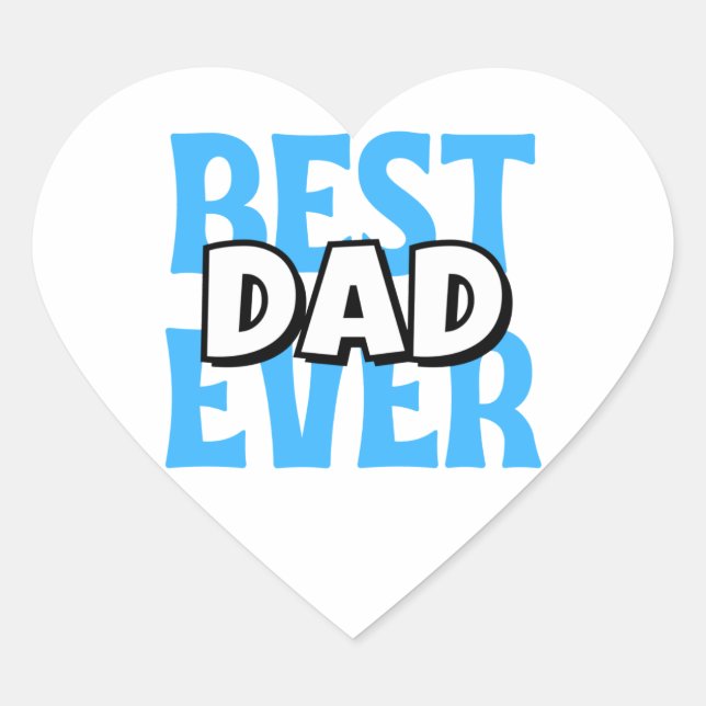 Best Dad Ever Heart Sticker (Front)