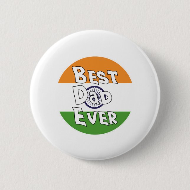 Best Dad Ever India Flag 2 Inch Round Button (Front)