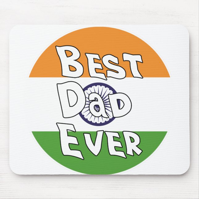 Best Dad Ever India Flag Mouse Pad (Front)