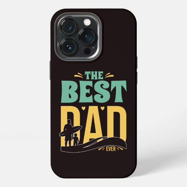 Best Dad Ever iPhone Case (Back)
