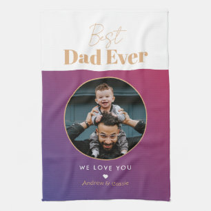 Best dad ever kitchen towel