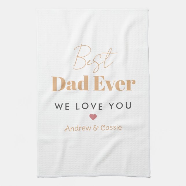 Best dad ever kitchen towel (Vertical)