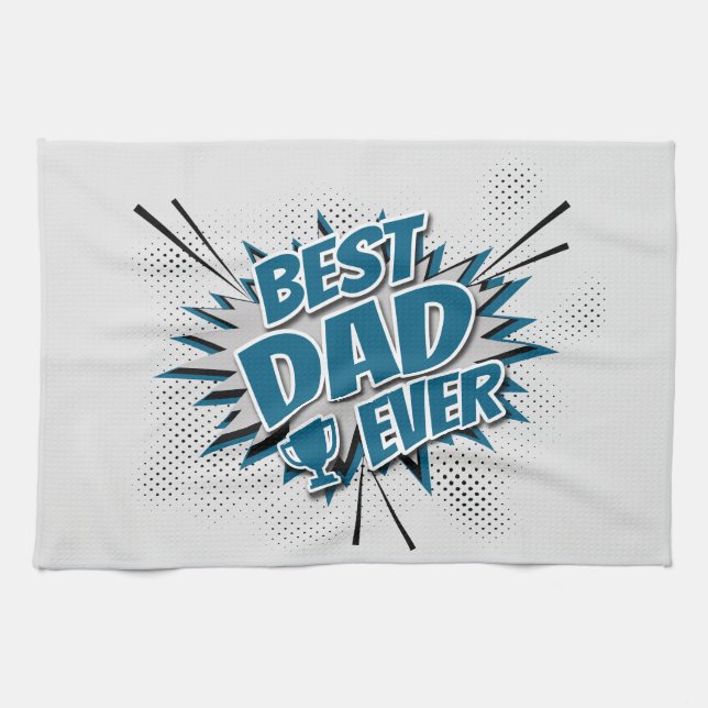 Best Dad Ever Kitchen Towel (Horizontal)