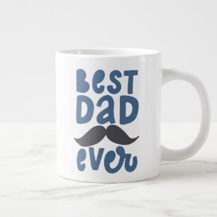 Best Dad Ever Large Coffee Mug