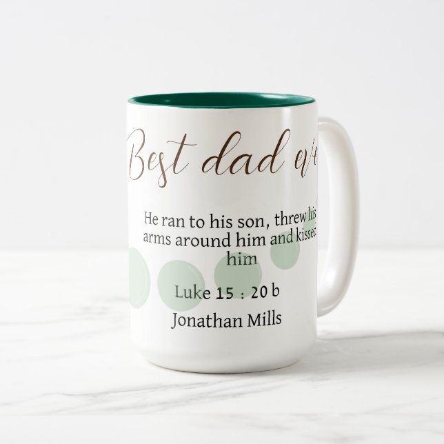 Best Dad Ever Luke 15:20 Best Father Two-Tone Coffee Mug (Front Right)