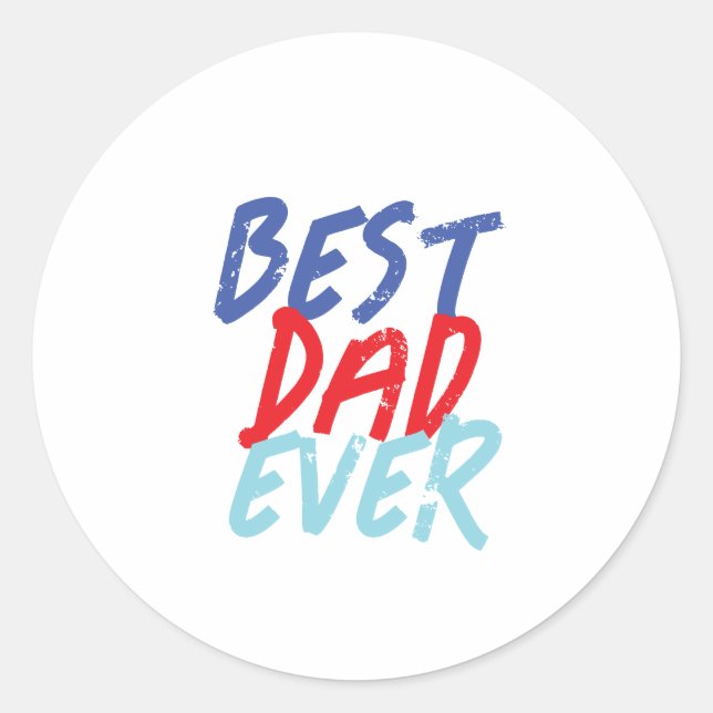 Best Dad Ever Minimalist Cool Professional Classic Round Sticker (Front)