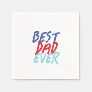 Best Dad Ever Minimalist Cool Professional Napkin
