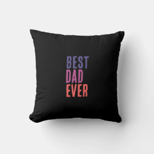 Best Dad Ever Minimalist Cool Professional Throw Pillow