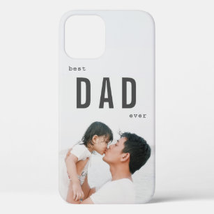Best Dad Ever Minimalist Photo Father's Day iPhone 12 Case