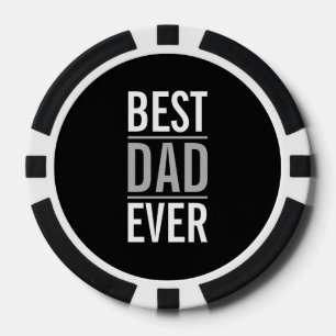 Best Dad Ever   Modern Black Poker Chips