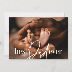 Best Dad Ever Modern Classic Simple Elegant Photo Card