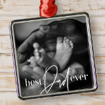 Best Dad Ever Modern Classic Simple Elegant Photo Metal Ornament<br><div class="desc">This simple and modern design is composed of serif and cursive typography and add a custom photo</div>