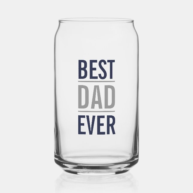 Best Dad Ever | Modern Navy Blue and Grey Can Glass (Front)