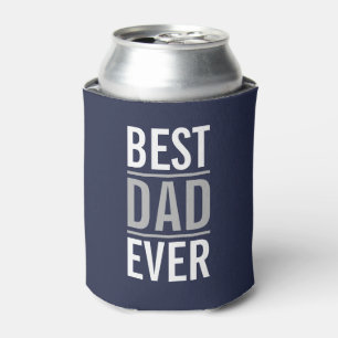 Best Dad Ever   Modern Navy Blue Can Cooler