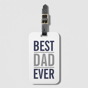 Best Dad Ever Modern Navy Blue Luggage Tag