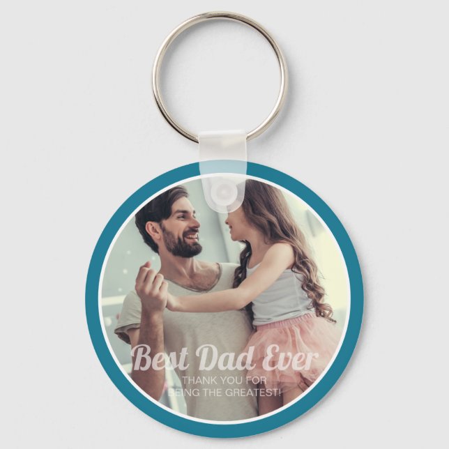 Best Dad Ever Modern Photo and Message Keepsake Keychain (Front)