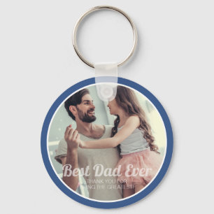 Best Dad Ever Modern Photo and Message Keepsake Keychain