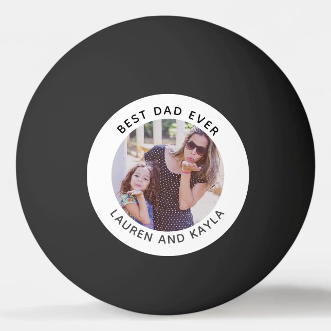 Best Dad Ever Modern Photo Message Father Ping Pong Ball (Back)