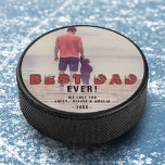 Best Dad Ever Modern Typography Full Photo Hockey Puck<br><div class="desc">Best Dad Ever Modern Typography Full Photo Hockey Puck. The text is a trendy black and red typography and overlays the full photo. Add your favourite photo and personalize the sweet message with your names and year. This modern custom and personalized hockey puck is a perfect keepsake gift for a...</div>