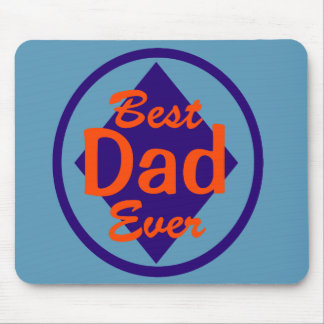 Best Dad Ever Mousepad