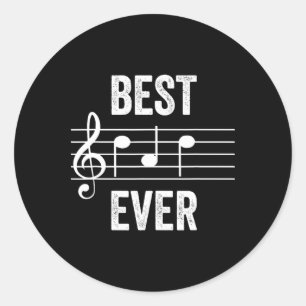 Best Dad Ever Music Notes Funny Fathers Day Gift Classic Round Sticker