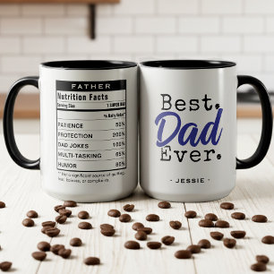Best Dad Ever Nutrition Facts Father's Day Mug